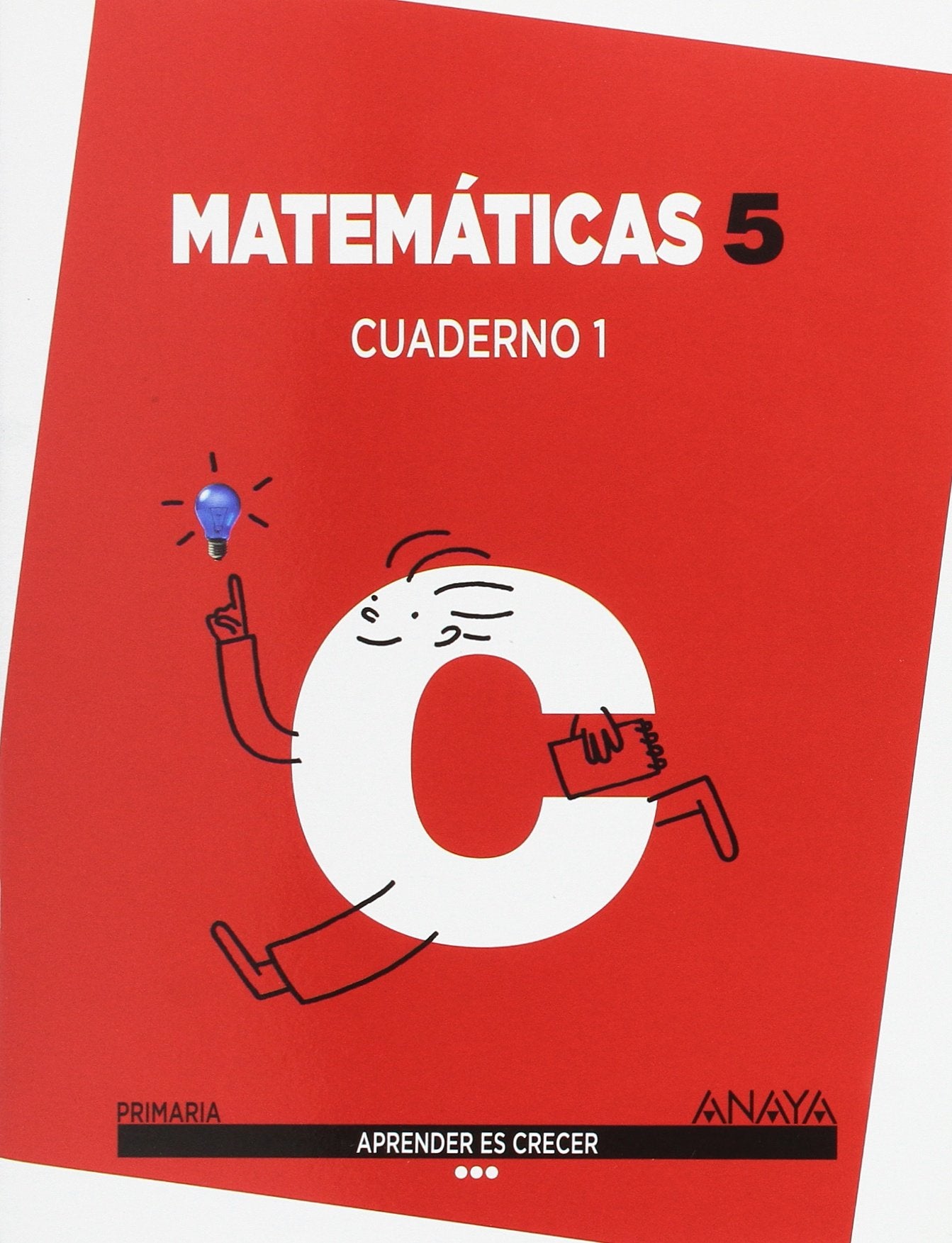Aprender es Crecer, matemáticas, 5 Educación Primaria (Galicia). Cuaderno 1 book
