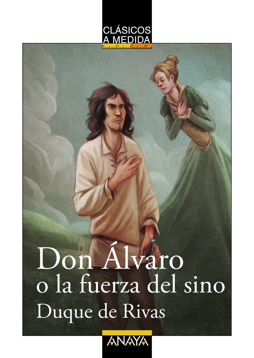 Don Álvaro o la fuerza del sino book
