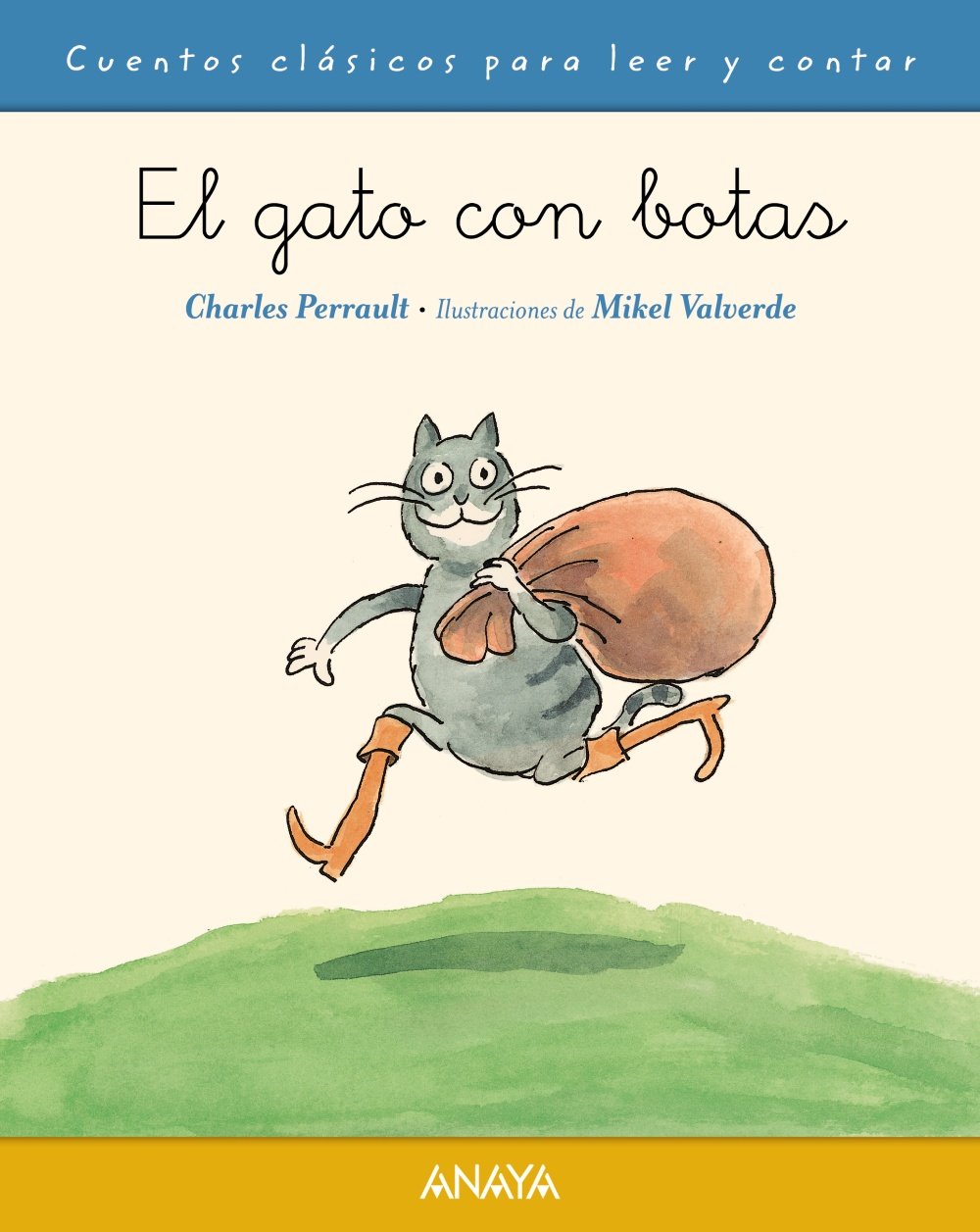 El gato con botas (PRIMEROS LECTORES - Cuentos clásicos) Classics