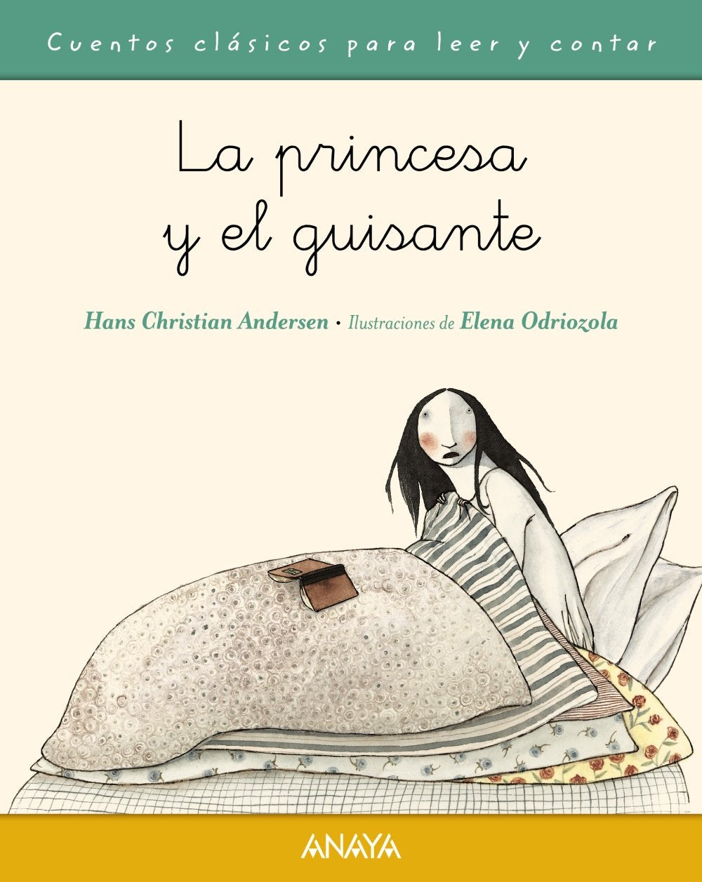 La princesa y el guisante (PRIMEROS LECTORES - Cuentos clásicos) Fairy Tales & Legends