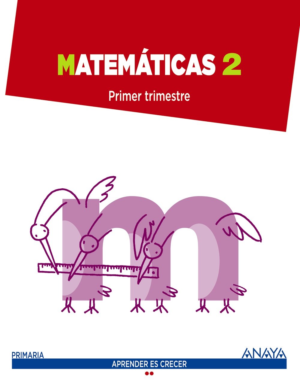 Matemáticas 2. (Aprender es crecer) Learning & Reference