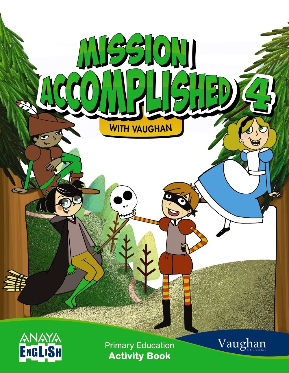 Anaya English, Mission Accomplished, 4 Educación Primaria. Activity book Learning & Reference