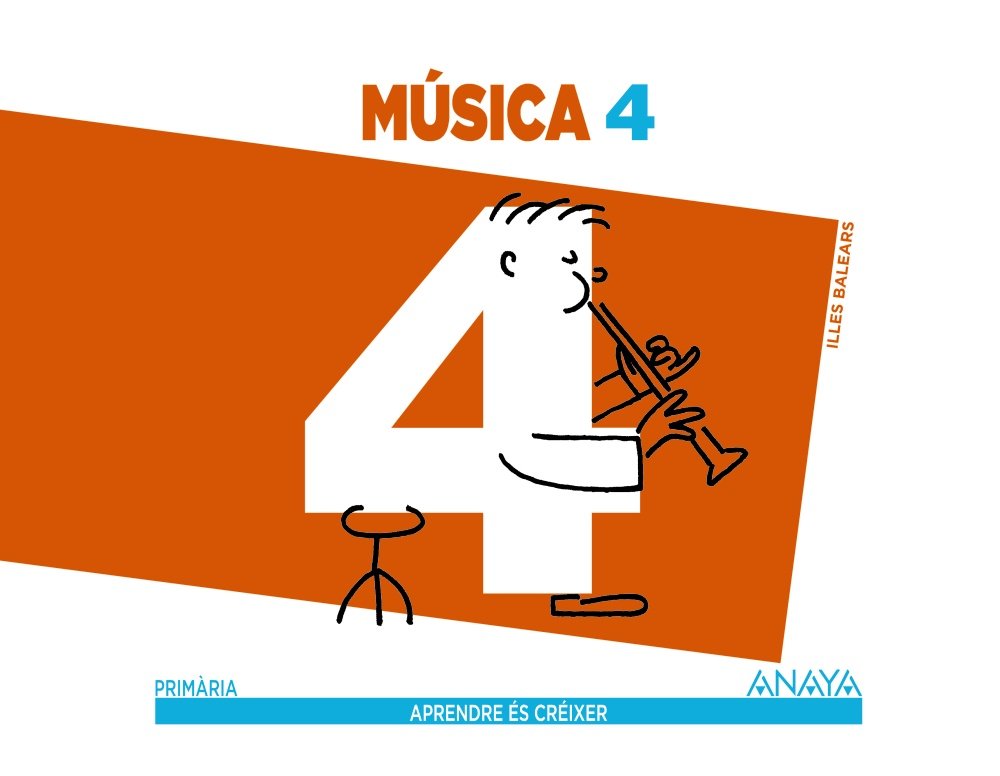 Aprendre És Créixer, música, 4 Educació Primària (Baleares) Learning & Reference