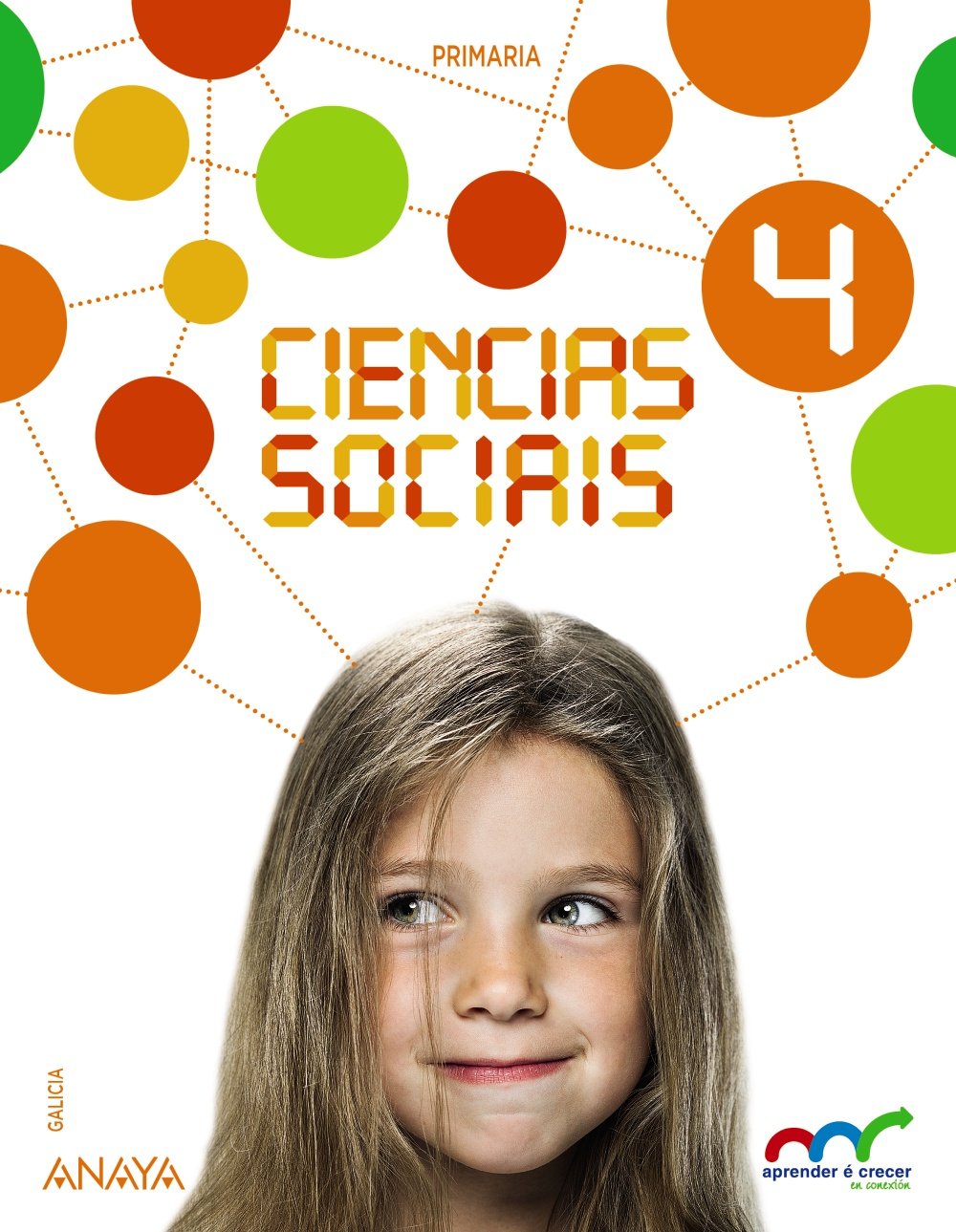 Ciencias Sociais 4. (Aprender é crecer en conexión) Learning & Reference