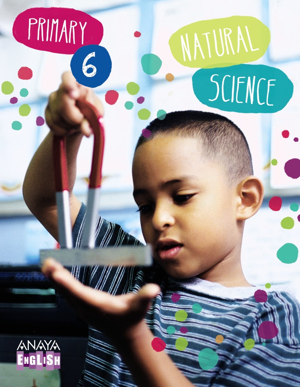 Natural Science 6. (Anaya English) Learning & Reference