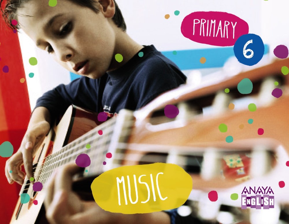 Music 6. (Anaya English) Learning & Reference