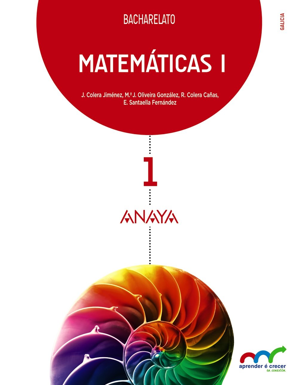 Aprender é Crecer en Conexión, matemáticas, 1 Bachillerato (Galicia) Learning & Reference
