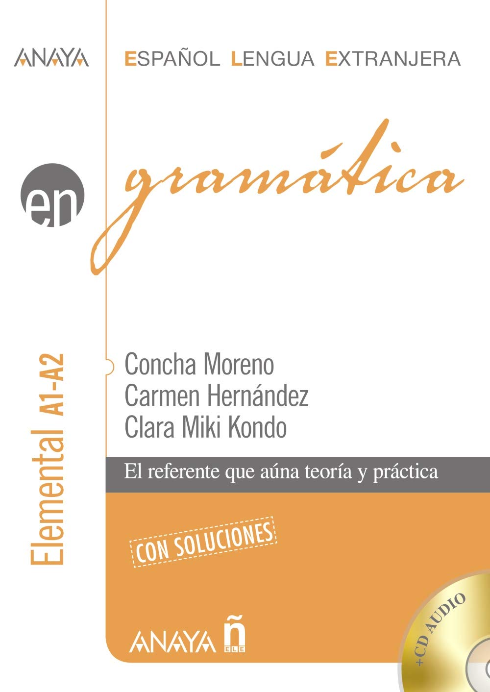 Nuevo Sueña: Gramática, nivel elemental A1-A2: Gramatica - nivel elemental A1-A2 con soluciones (Anaya ELE EN) Foreign Languages ​​& Dictionaries