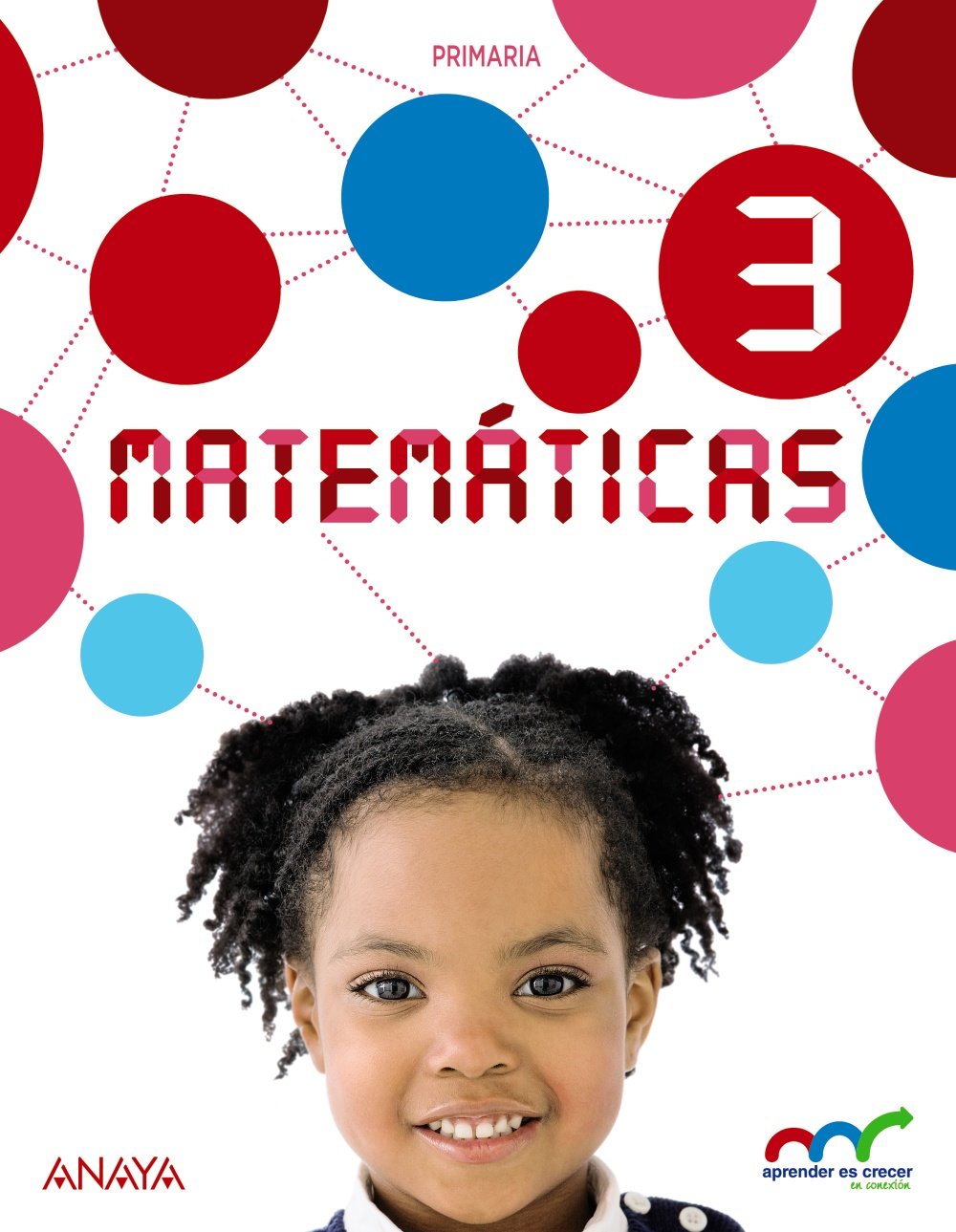 Aprender es crecer en conexión, matemáticas, 3 Educación Primaria (Andalucía). Con resolución de problemas 3 Learning & Reference