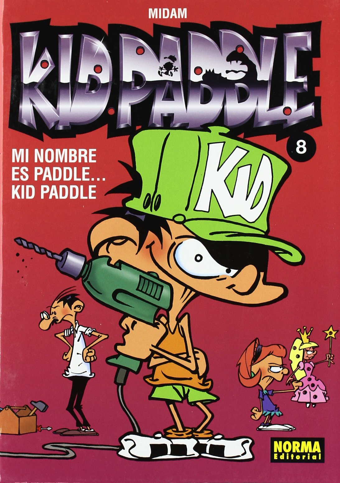 Kid Paddle 8 Mi nombre es Paddle….Kid Paddle / Paddle….My name is Paddle book
