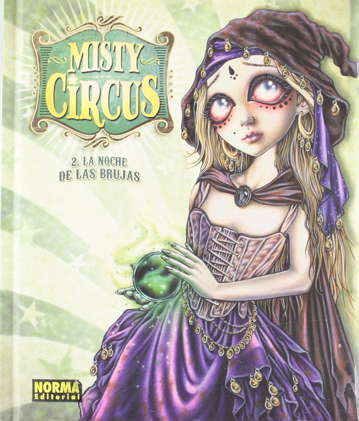 MISTY CIRCUS 2. LA NOCHE DE LAS BRUJAS book