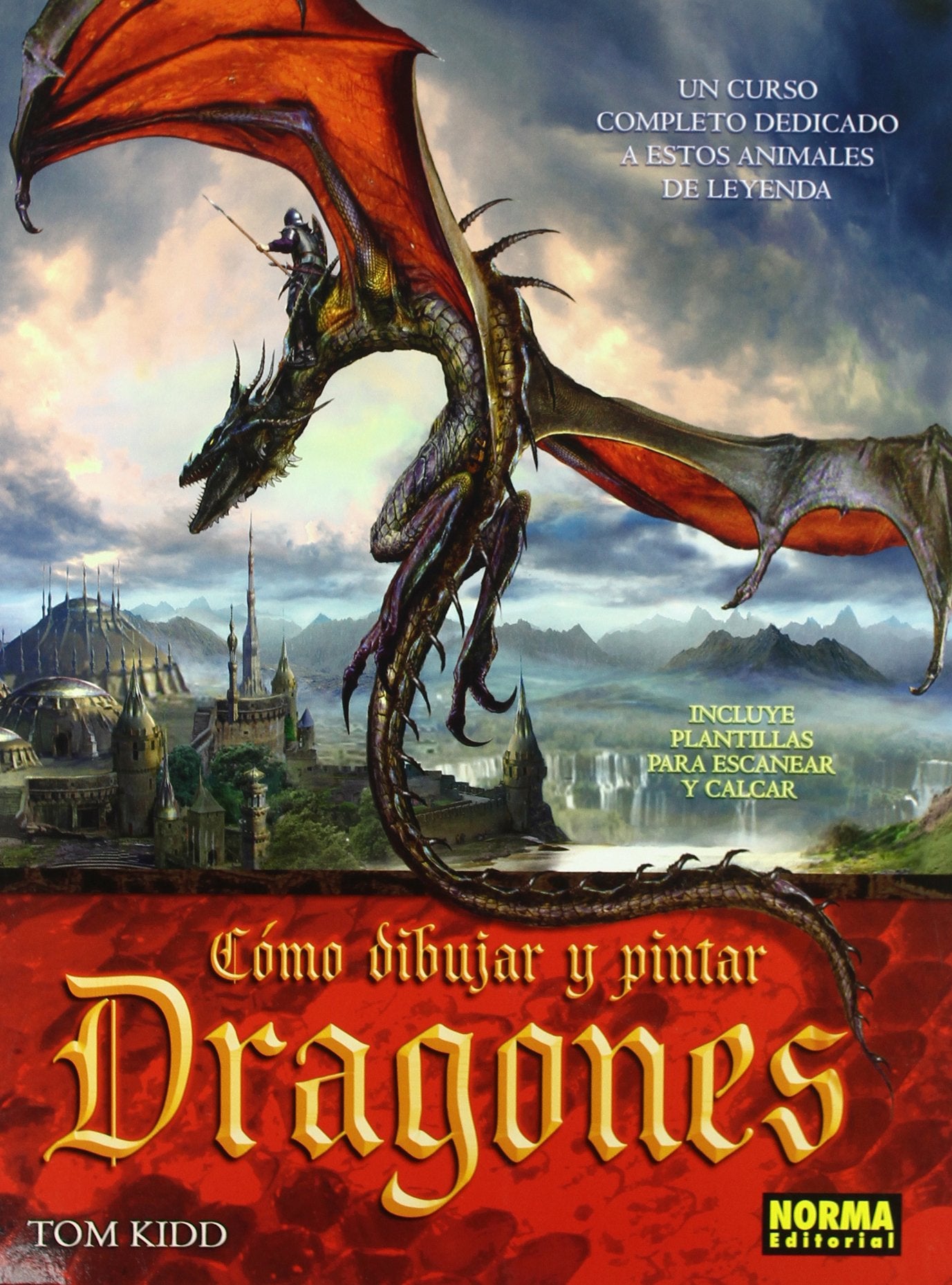 CÓMO DIBUJAR Y PINTAR DRAGONES Arts & Music Books