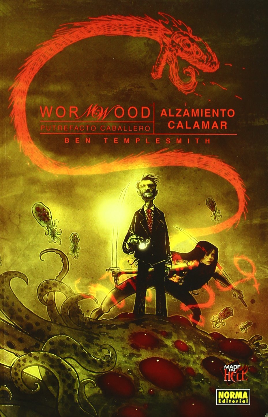 Wormwood 3 Alzamiento calamar / Calamari Rising: Putrefacto caballero / Gentleman Corpse book