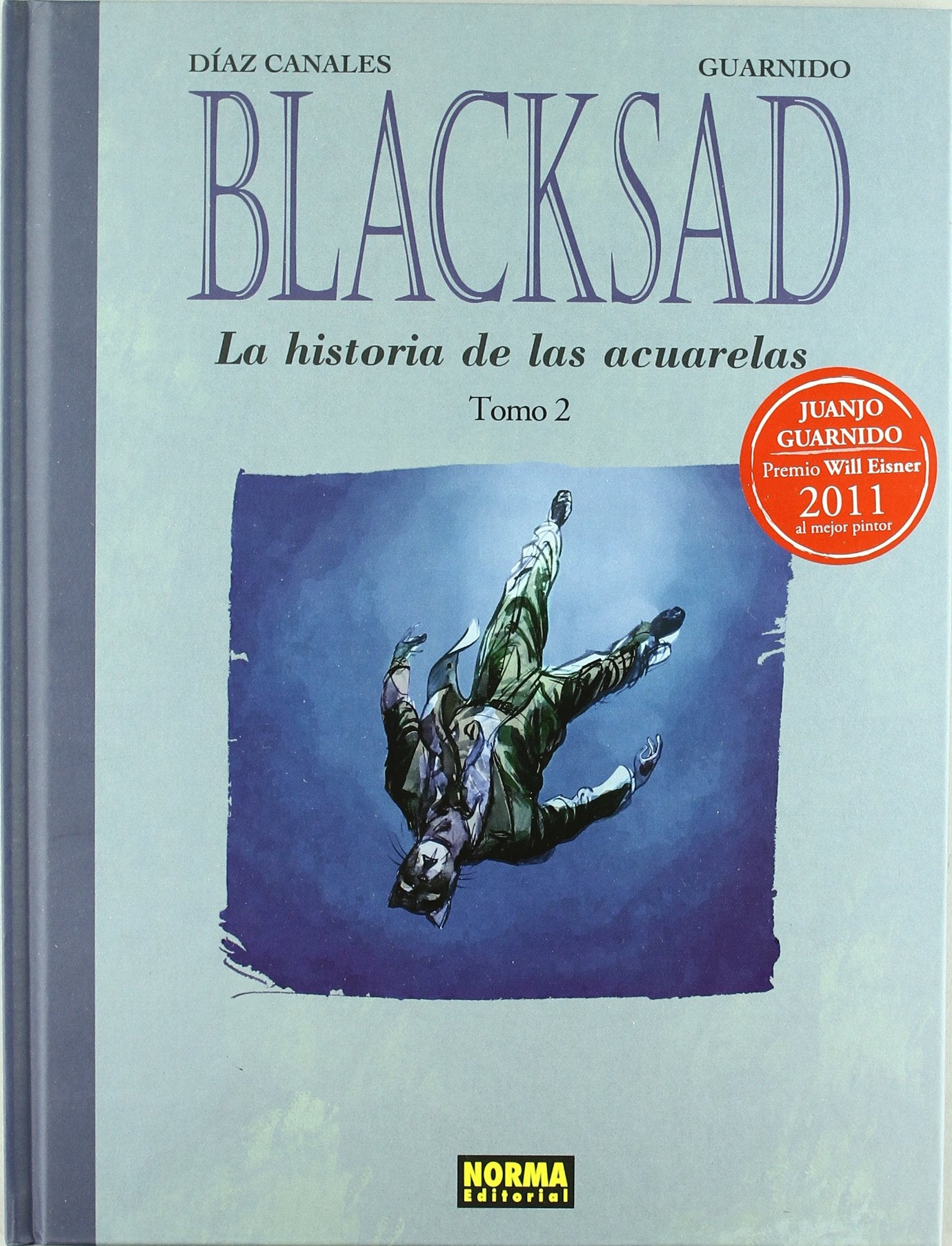 BLACKSAD. LA HISTORIA DE LAS ACUARELAS 2: La Historia De Las Acuarelas / the Watercolor's History (CÓMIC EUROPEO, Band 2) Manga