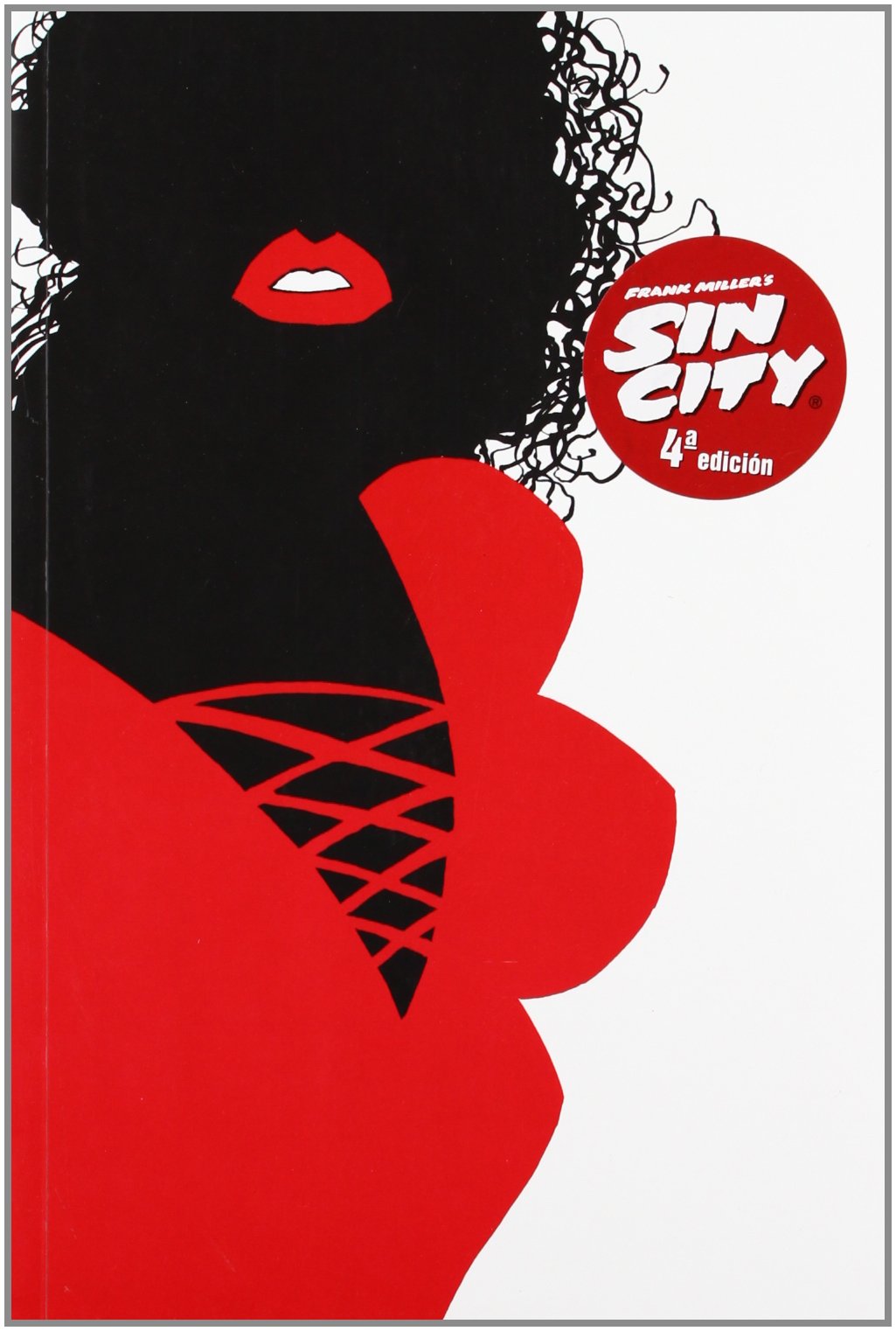 Sin City 6. Alcohol, chicas y balas: Alcohol, Chicas Y Balas / Alcohol, Babes and Bullets Manga