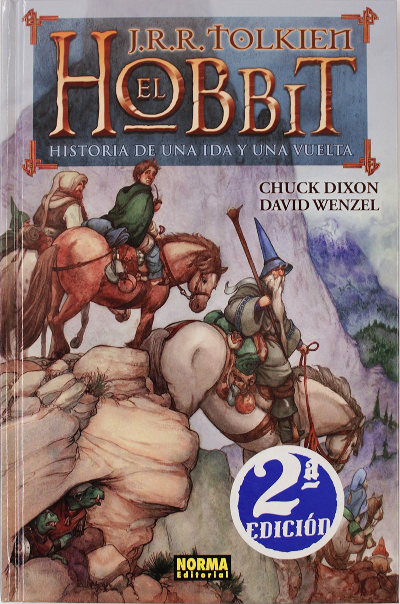 El Hobbit / The Hobbit: Historia de una ida y una vuelta / There and Back Again book