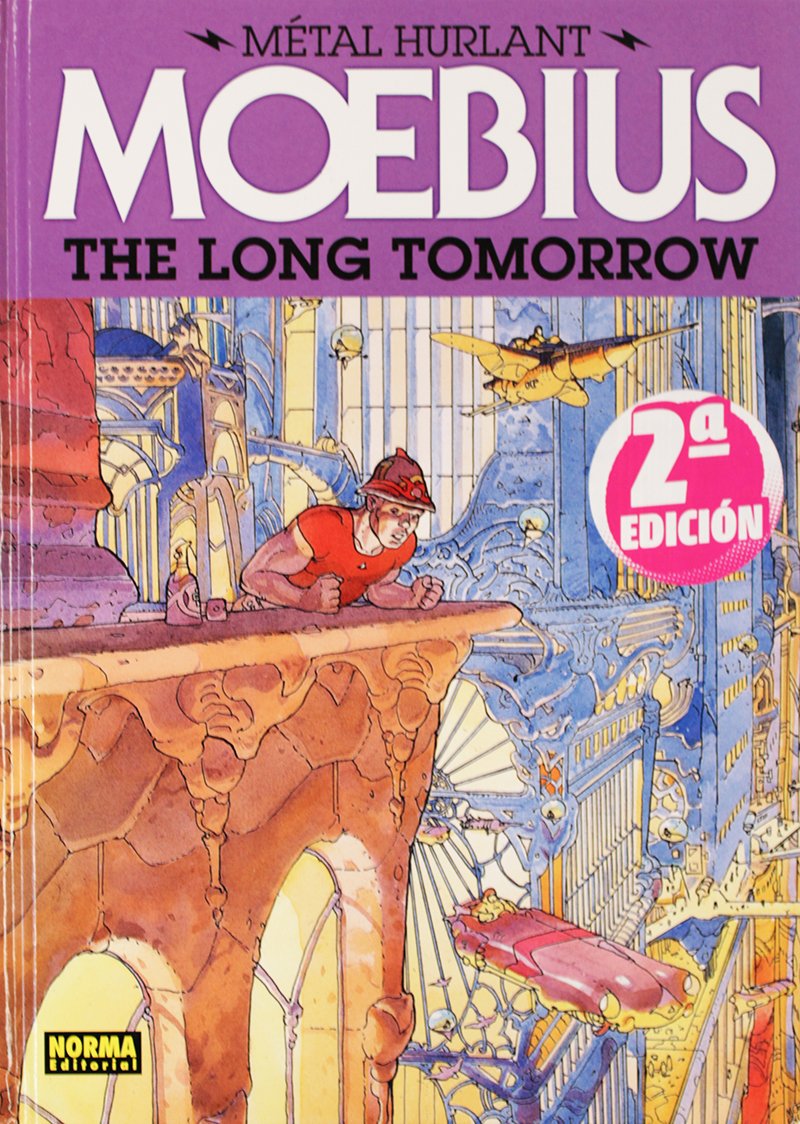 The long tomorrow (Metal Hurlant, Band 1) Books