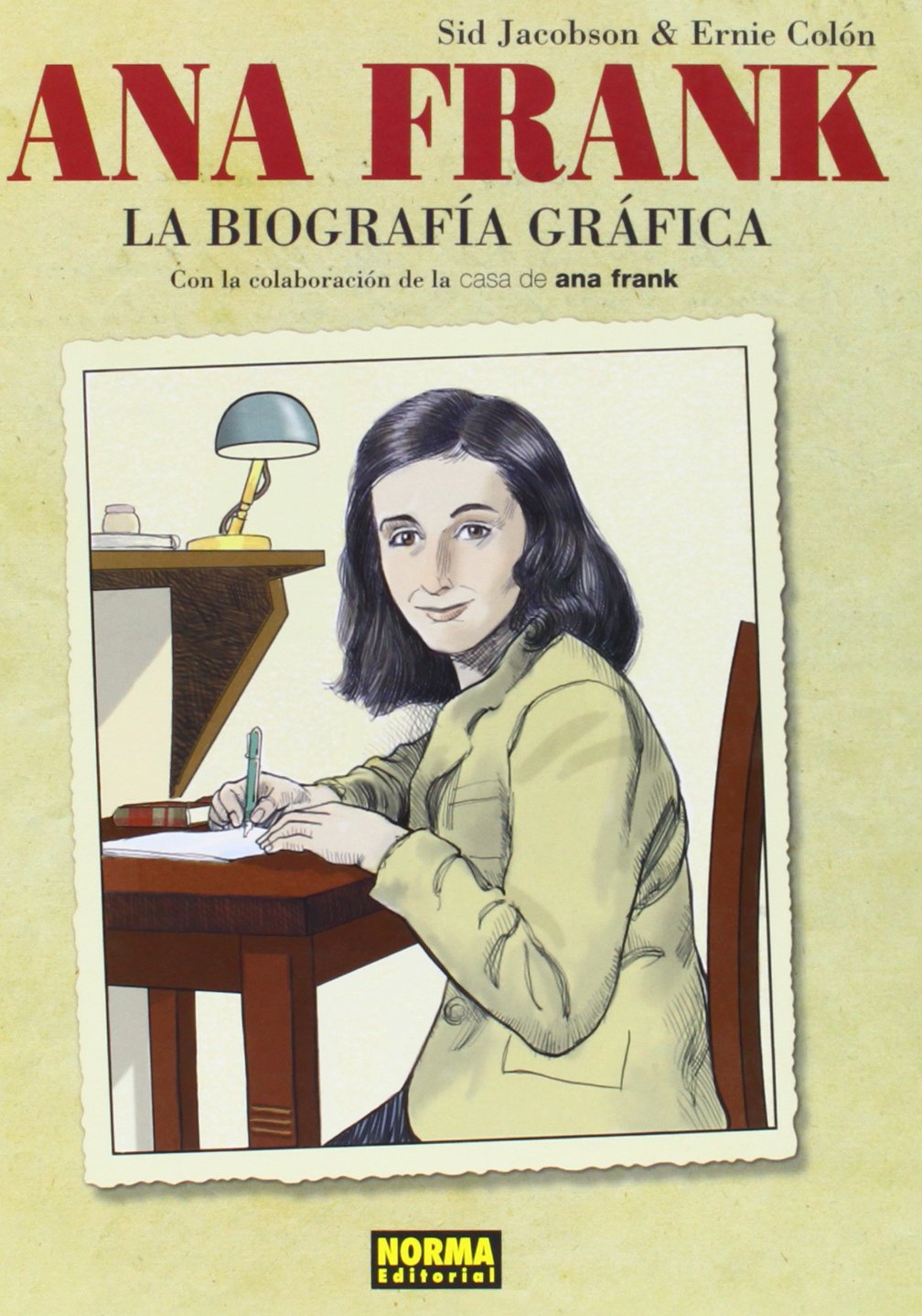 ANA FRANK. LA BIOGRAFÍA GRÁFICA book