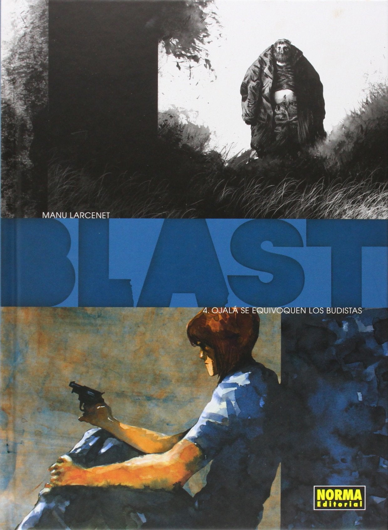 Blast 4: Ojalás los budas se equivoquen book