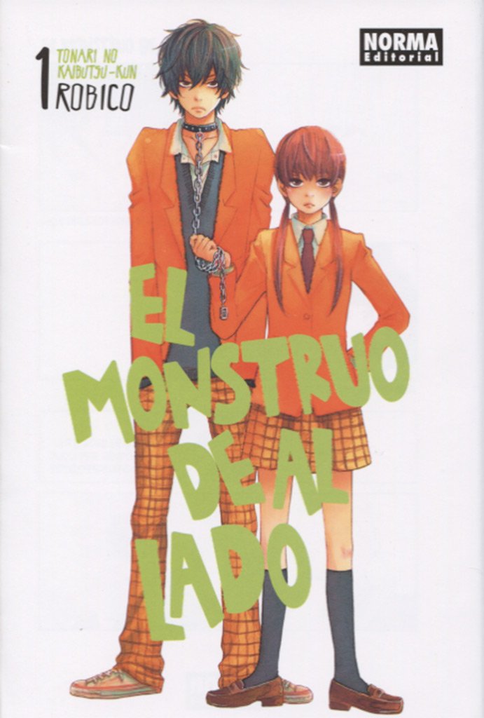 EL MONSTRUO DE AL LADO (TONARI NO KAIBUTSU-KUN) 01 Manga