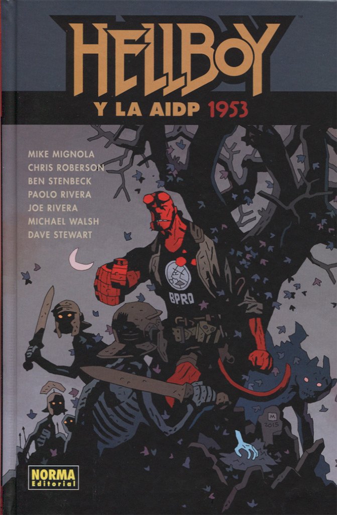 Hellboy y la AIDP 1953: Hellboy 20: Hellboy y la AIDP 1953 book