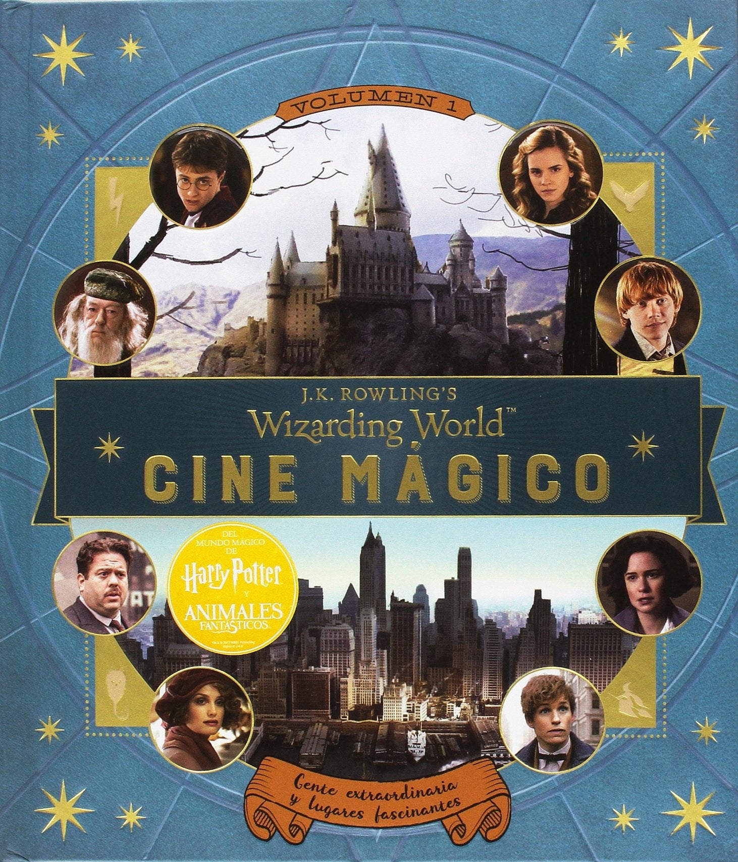 J.K. Rowling's wizarding world : cine mágico 1 Social Sciences