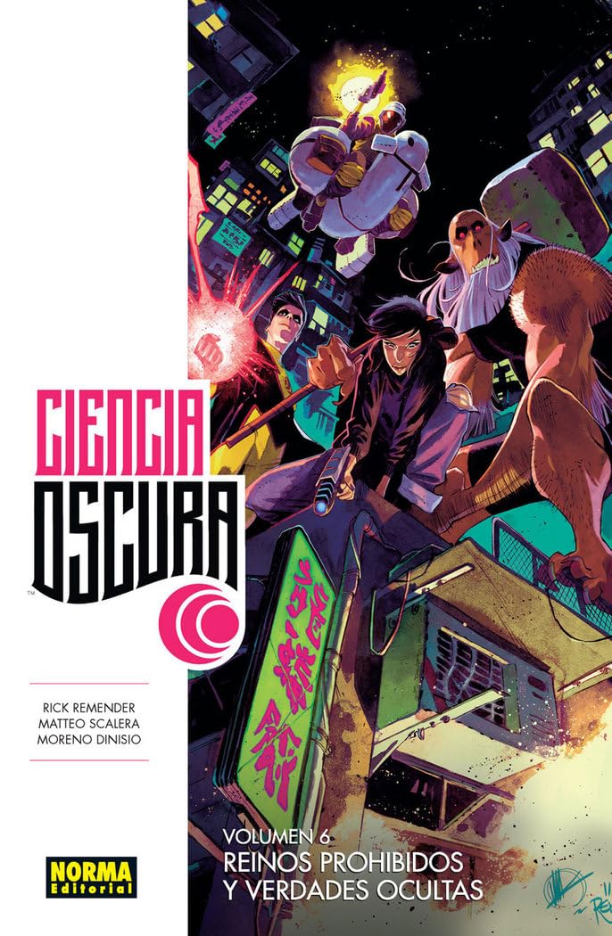 Ciencia oscura 6. Reinos prohibidos y verdades ocultas book