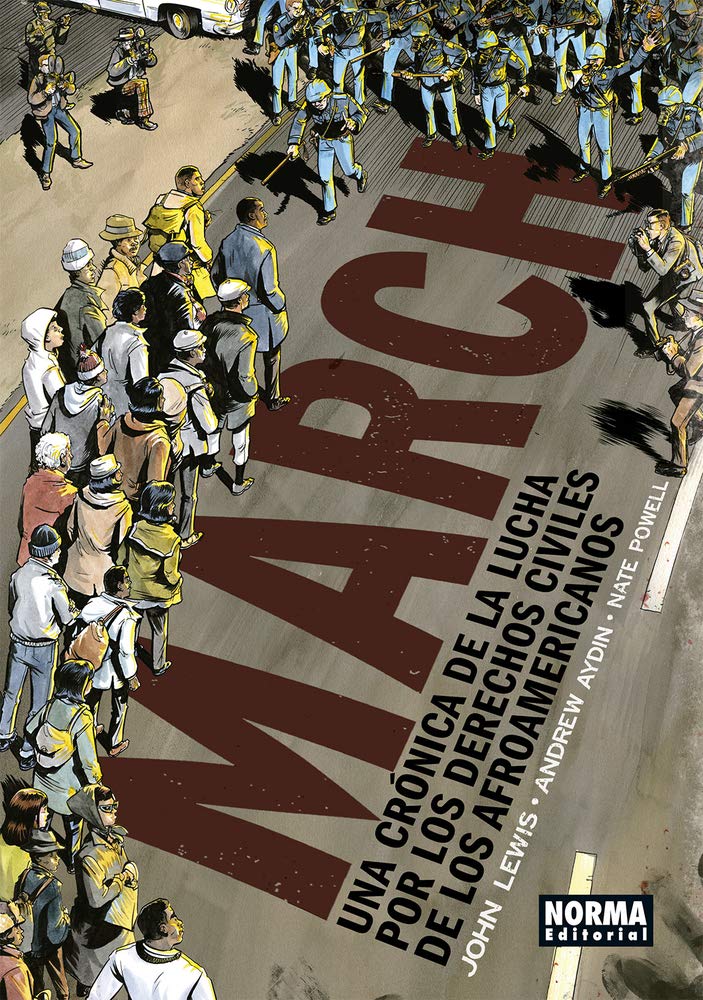 March . Una cronica de la lucha por los derechos civiles de los afroamericanos: Una crónica de la lucha por los derechos civiles de los afroamericanos Manga