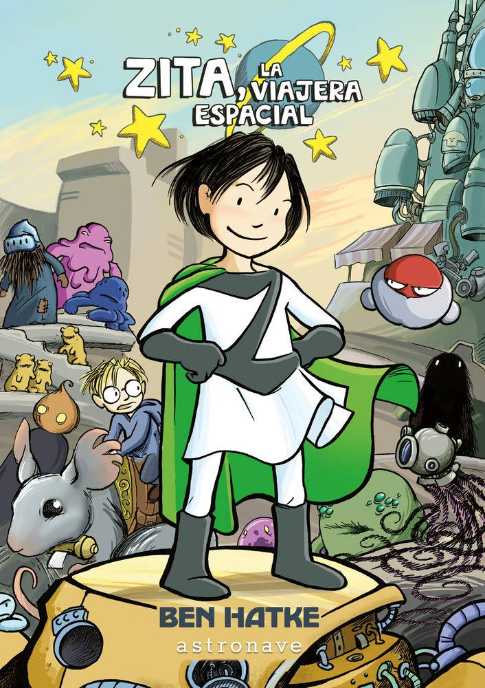 Zita, la viajera especial / Zita, the Spacegirl book