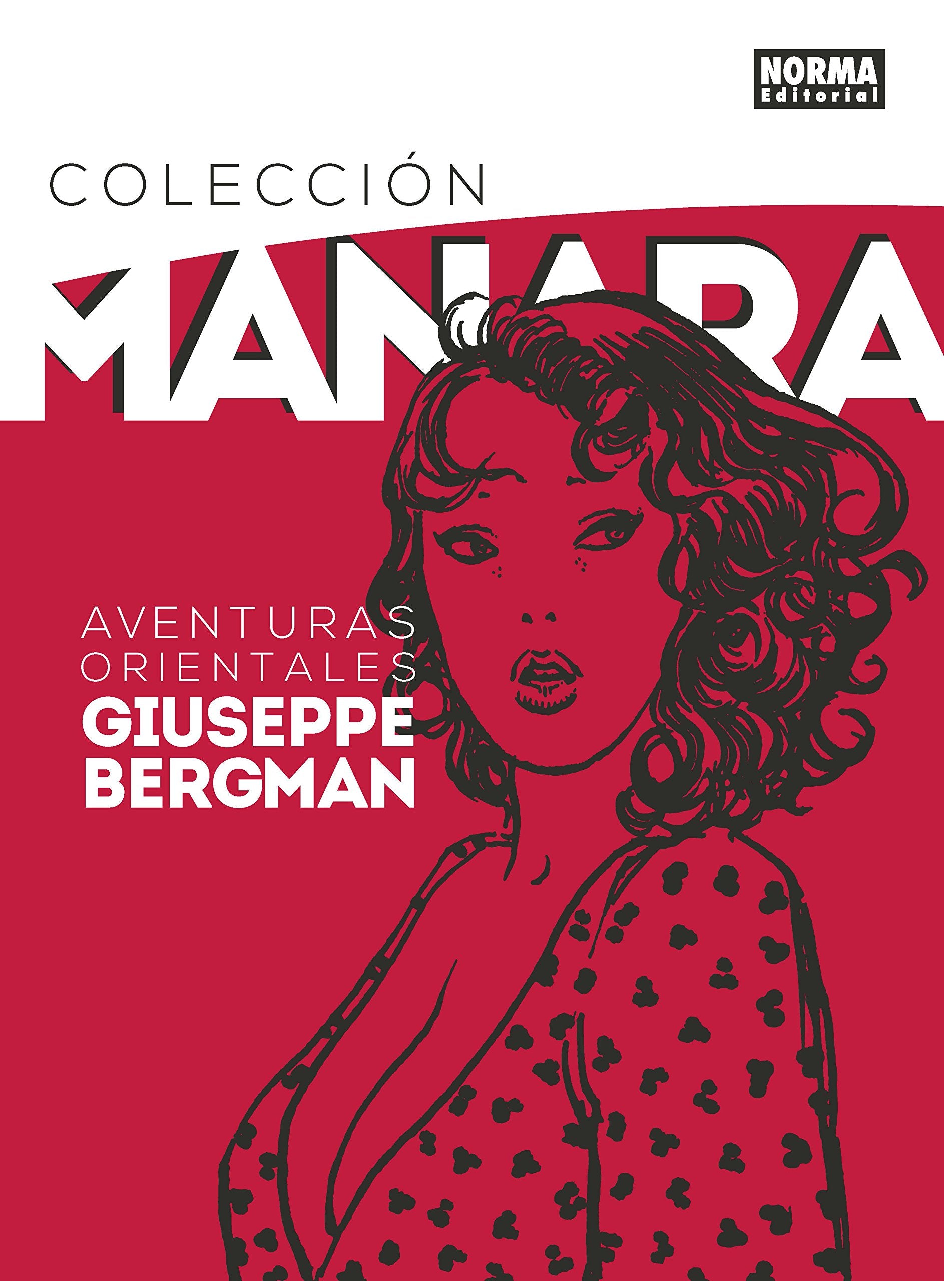 Colección Manara 6. Aventuras orientales de Giuseppe Bergman book