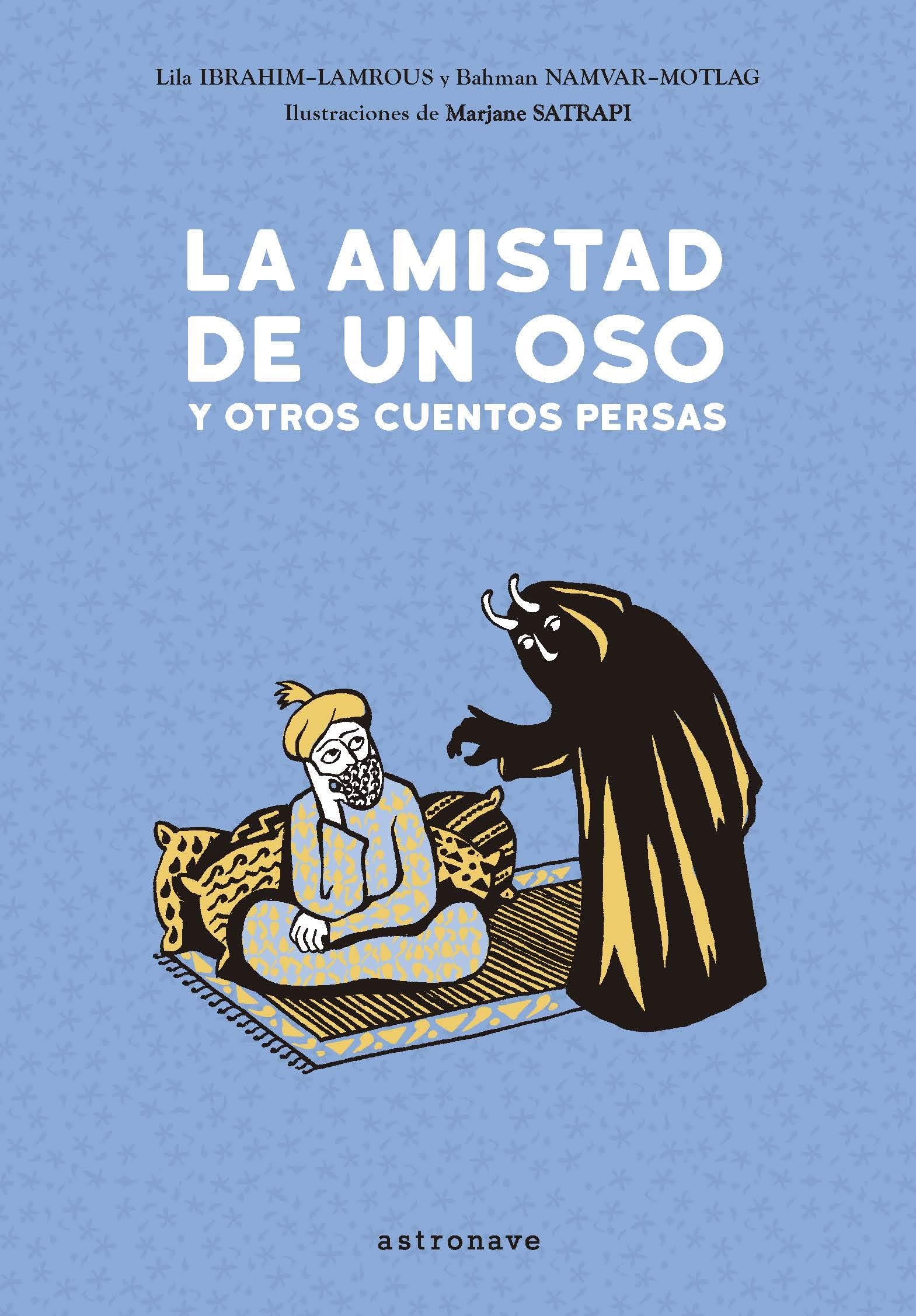 La amistad de un oso y otros cuentos persas book