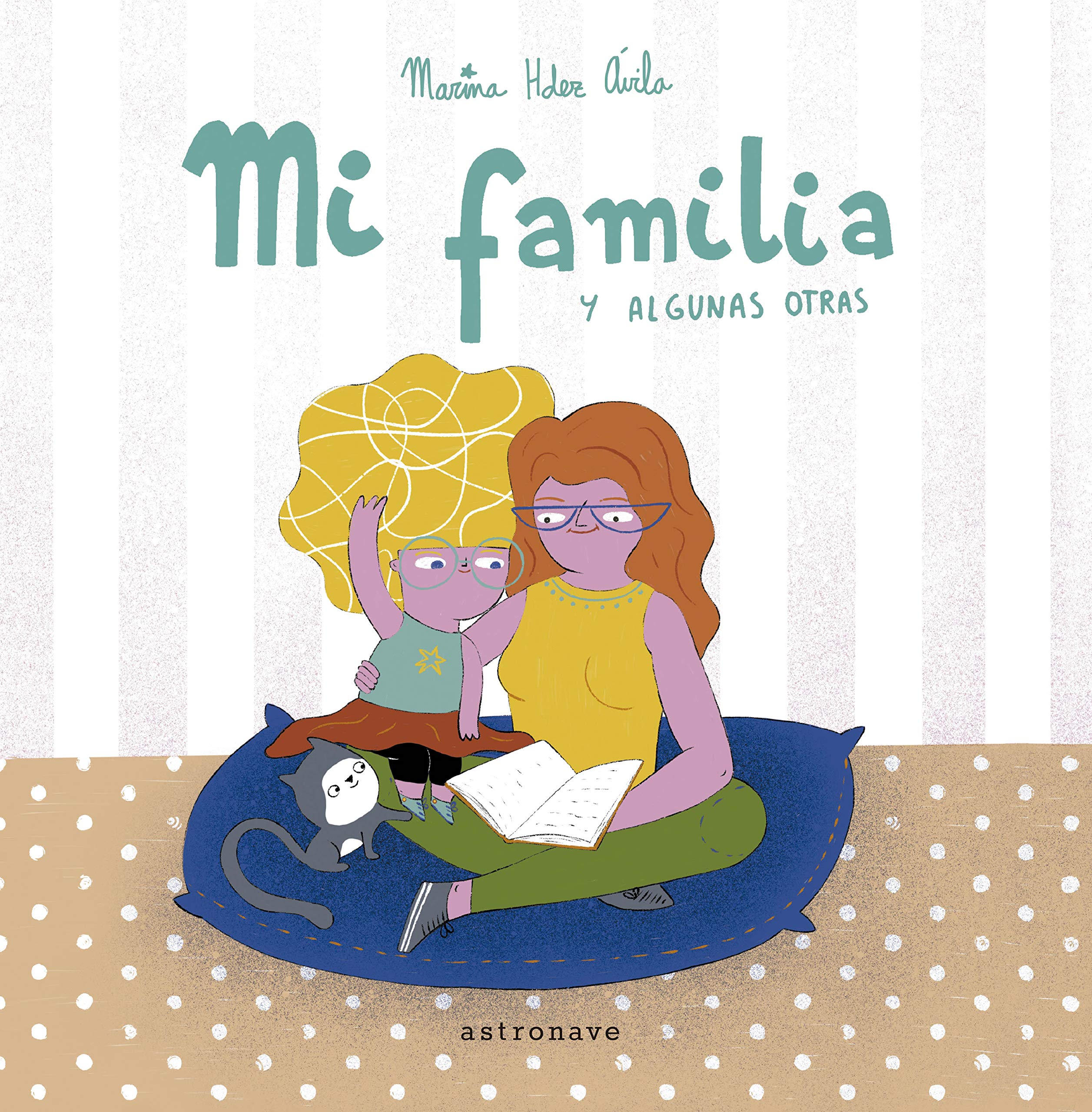 Mi familia y algunas otras Children's books