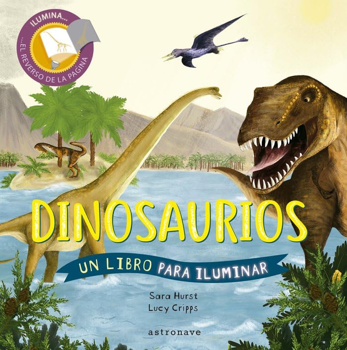 Product Image: Dinosaurios. Un Libro para iluminar