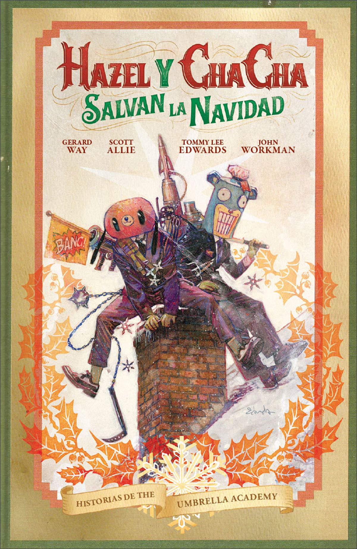 Historias de The Umbrella Academy: Hazel y Cha Cha salvan la navidad book