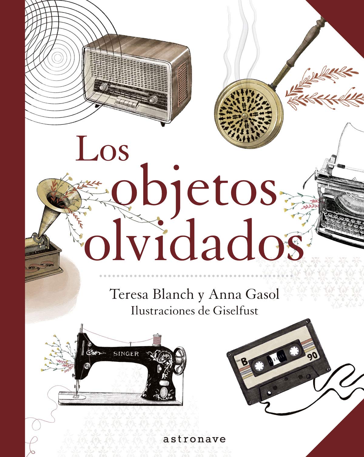 Los objetos olvidados Children's books