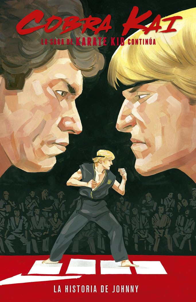 Cobra Kai: La Saga de Karate Kid Continúa. La Historia de Johnny Lawrence Manga
