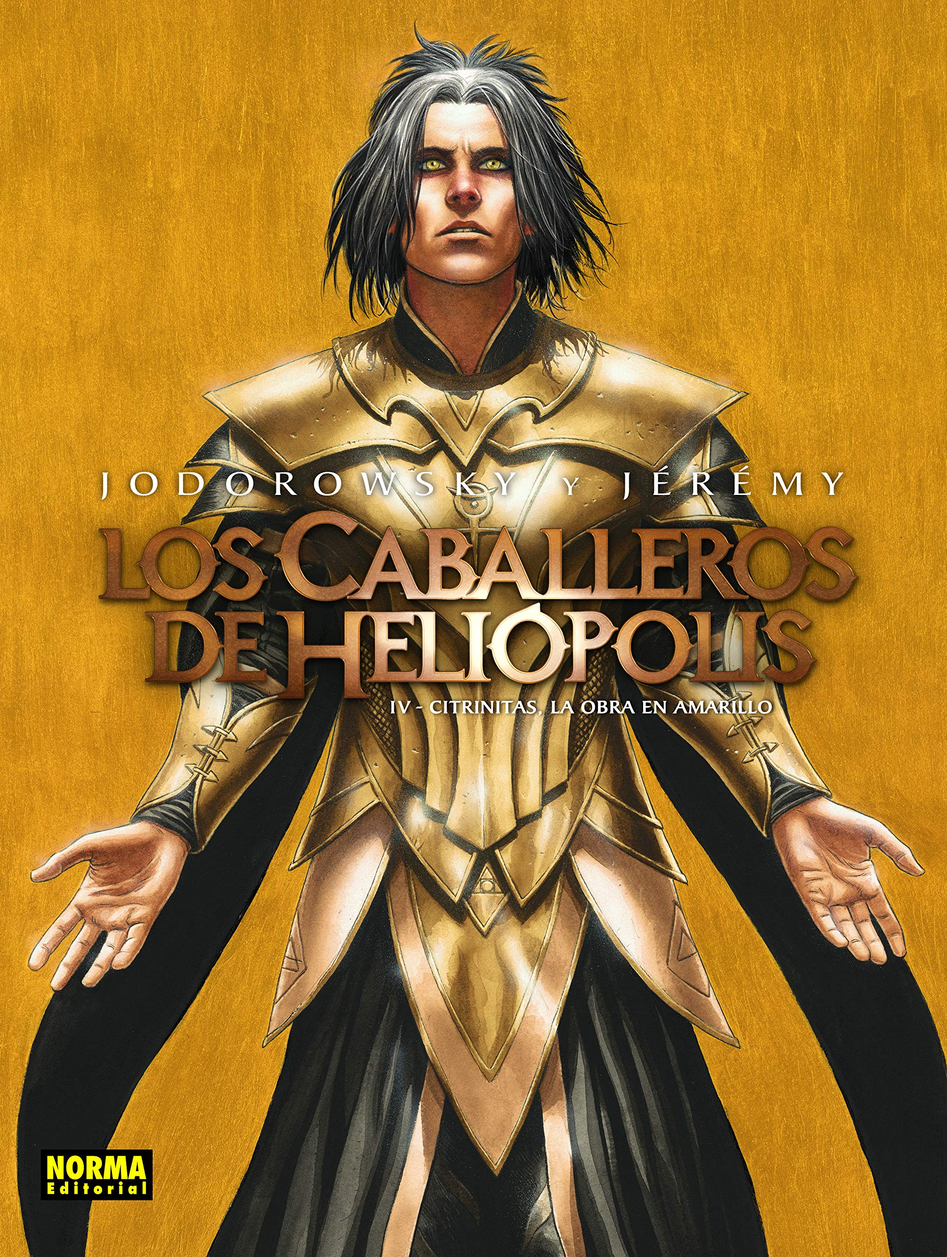 LOS CABALLEROS DE HELIÓPOLIS 4. CITRINITAS, LA OBRA EN AMARILLO book