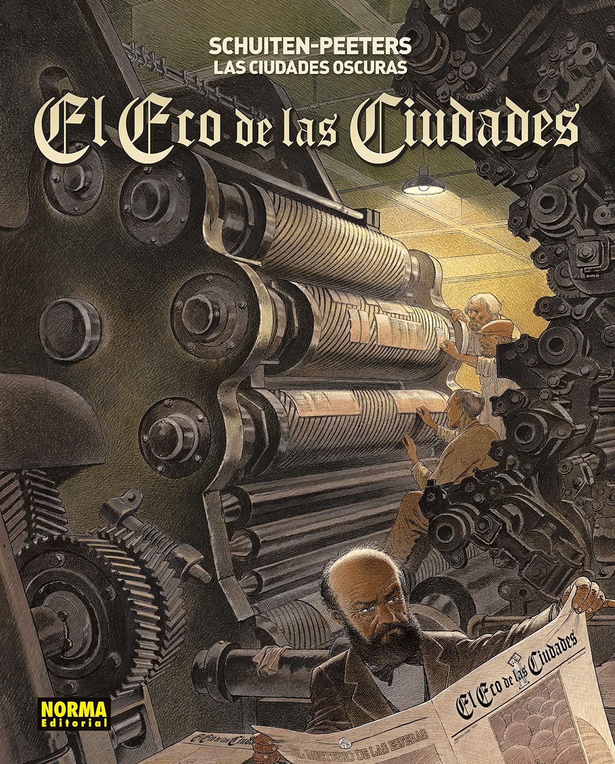 LAS CIUDADES OSCURAS. EL ECO DE LAS CIUDADES: EL ECO DE LAS CIUDADES book
