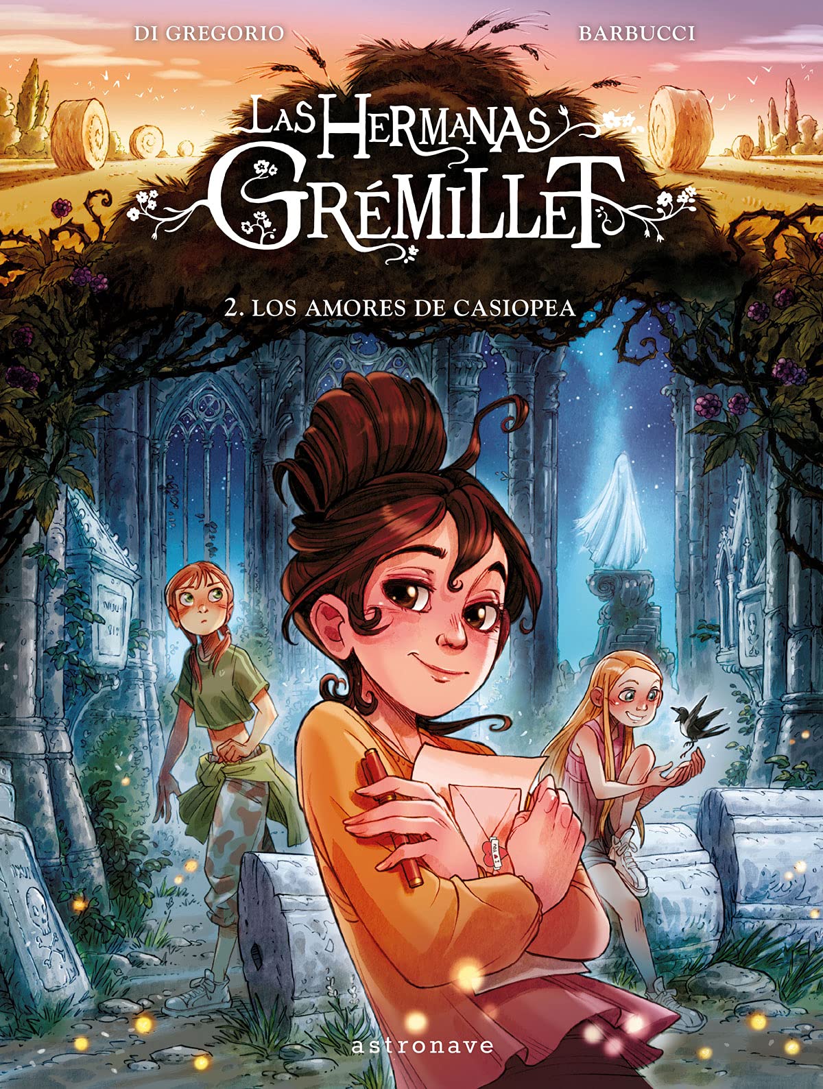 LAS HERMANAS GREMILLET 2. LOS AMORES DE CASIOPEA Novels & Short Stories