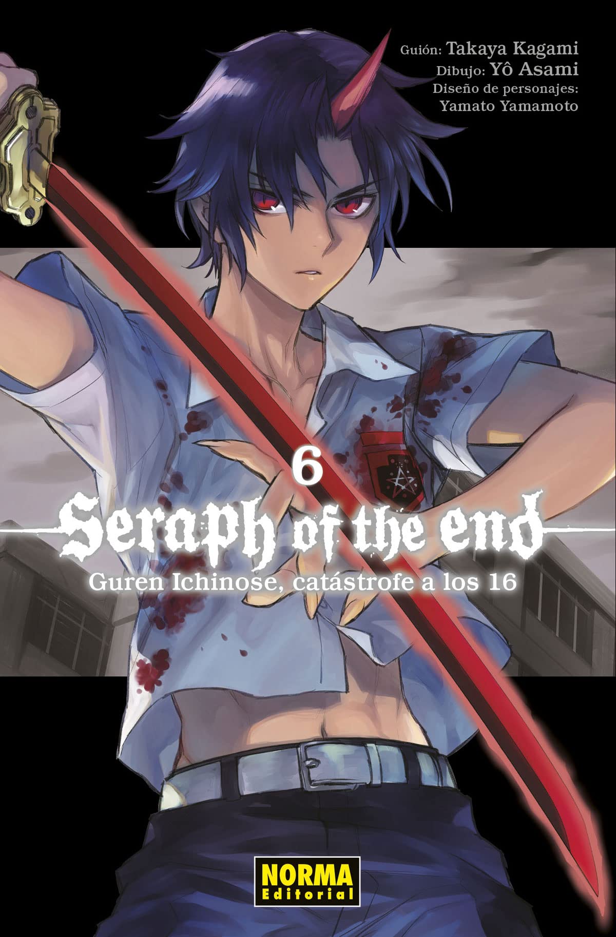 SERAPH OF THE END 06: GUREN ICHINOSE, CATASTROFE A LOS 16 Manga