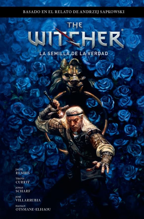 THE WITCHER DE ANDRZEJ SAPKOWSKI: EL ÚLTIMO DESEO 1. LA SEMILLA DE LA VERDAD Manga