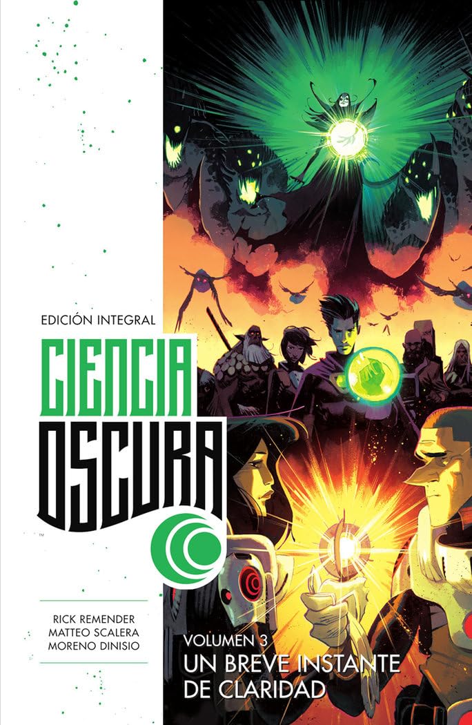 CIENCIA OSCURA ED. INTEGRAL 03. UN BREVE INSTANTE DE CLARIDAD Manga