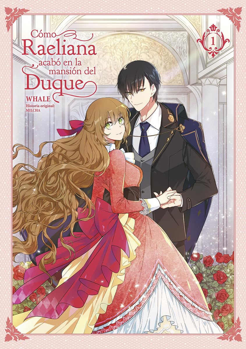 COMO RAELIANA ACABO EN LA MANSION DEL DUQUE 01 book