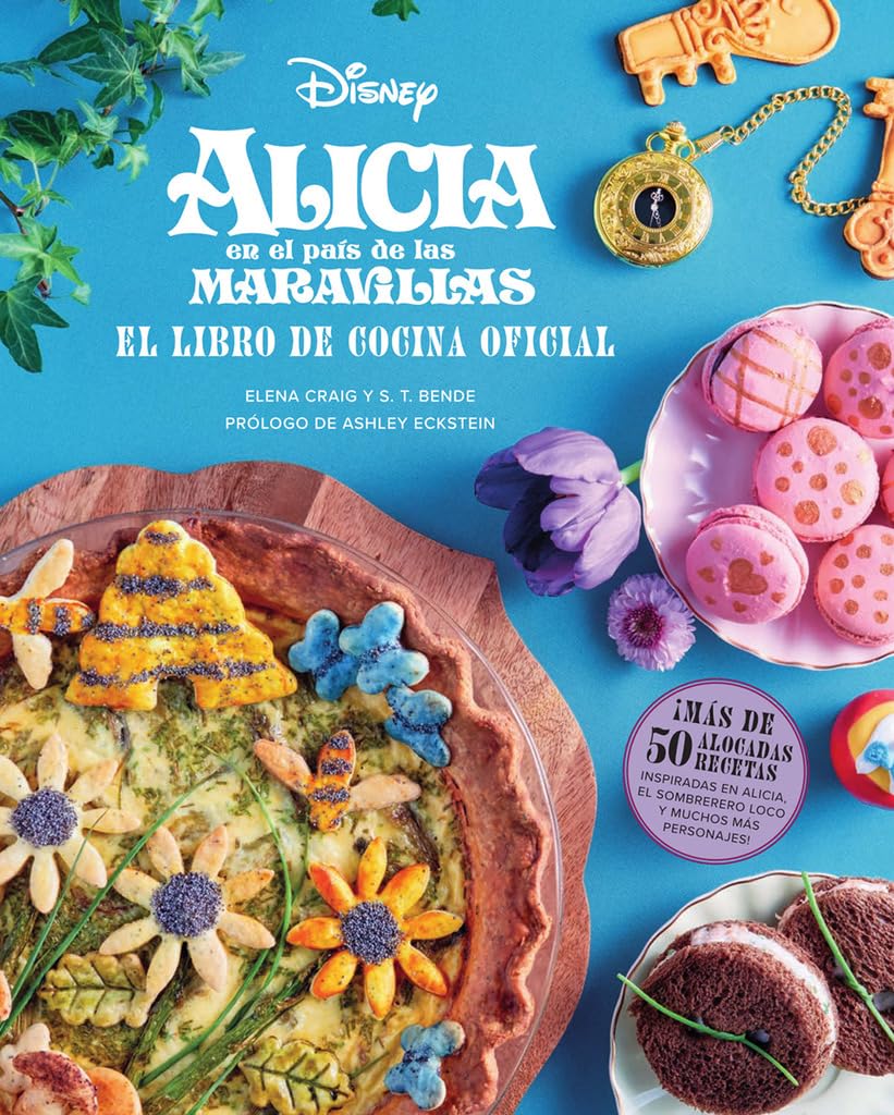 ALICIA EN EL PAIS DE LAS MARAVILLAS: EL LIBRO DE COCINA OFICIAL Leisure, Home & Garden
