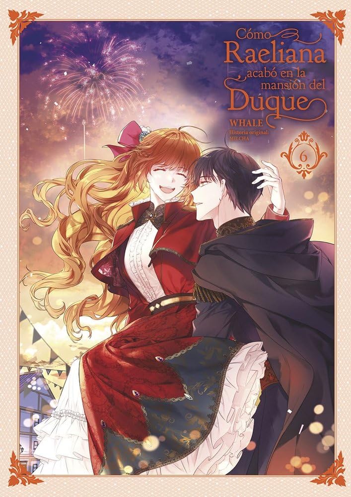 COMO RAELIANA ACABO EN LA MANSION DEL DUQUE 06 Manga