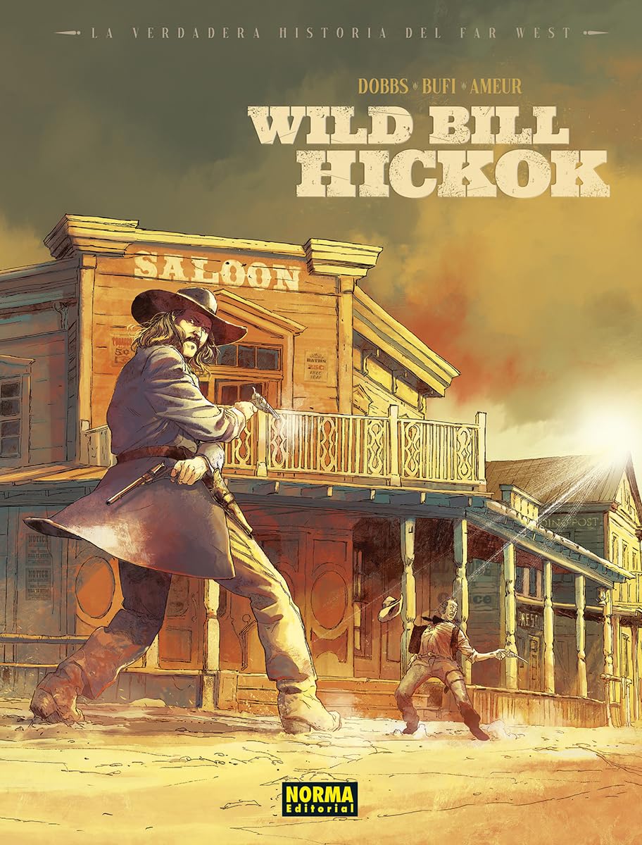 LA VERDADERA HISTORIA DEL FAR WEST. WILD BILL HIKOCK Manga
