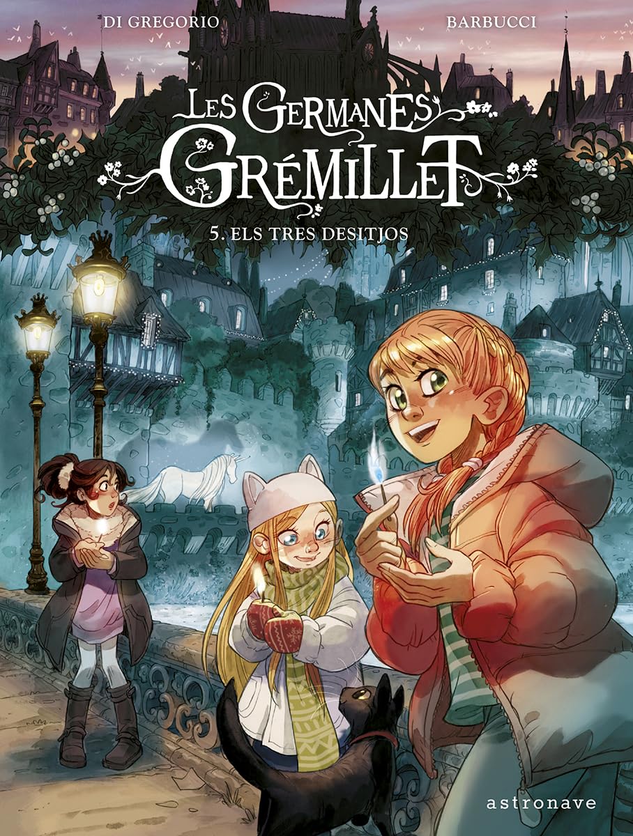 LES GERMANES GRÉMILLET 5. ELS TRES DESITJOS book