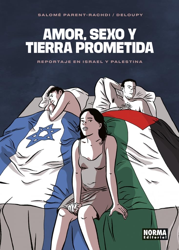 AMOR, SEXO Y TIERRA PROMETIDA: REPORTAJE EN ISRAEL Y PALESTINA Manga