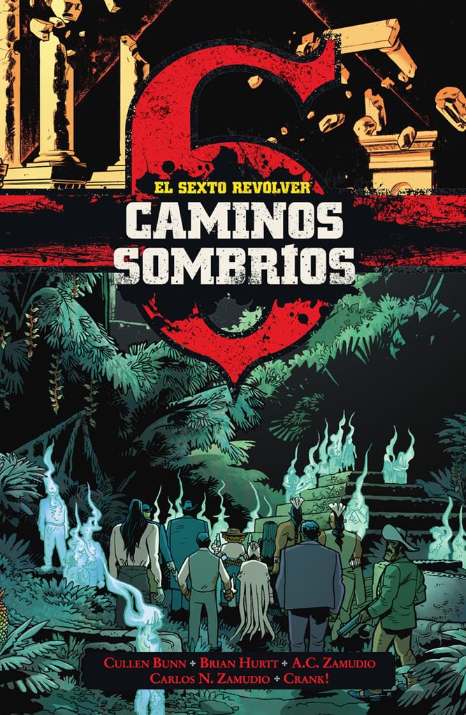 EL SEXTO REVOLVER: CAMINOS SOMBRIOS Manga