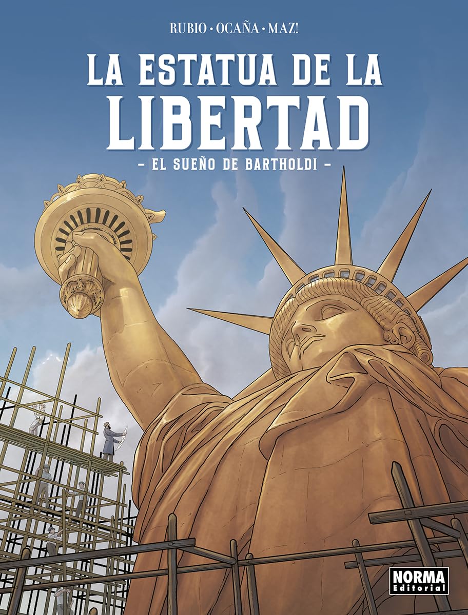 LA ESTATUA DE LA LIBERTAD. EL SUEÑO DE BARTHOLDI book